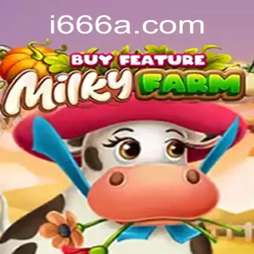 Exploring MilkyFarmBuyFeature: The Enchanting World of Virtual Agriculture